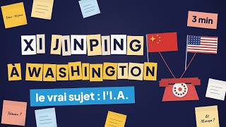 Xi Jinping à Washington : ce qu'il faut retenir, en 3 minutes